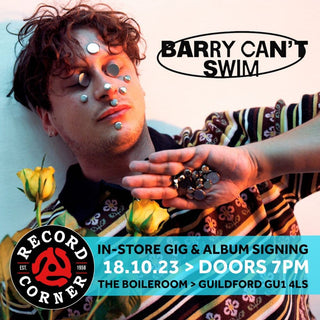BARRY CAN'T SWIM  Live In-store Gig & Debut Album Signing