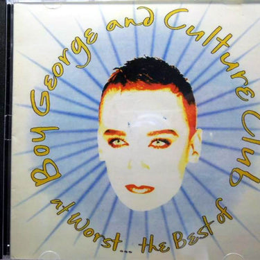At Worst...The Best Of Boy George And Culture Club