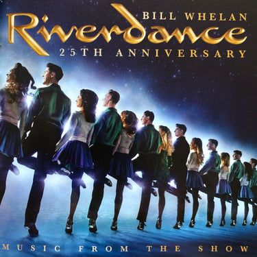 Riverdance 25th Anniversary: Music From The Show