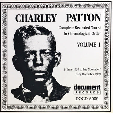 CHARLEY PATTON VOL 1