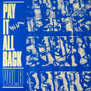 PAY IT ALL BACK VOL. 8