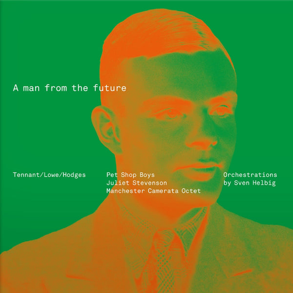 PET SHOP BOYS - A man from the future
