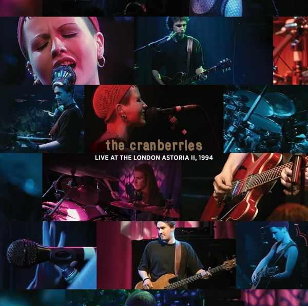 The Cranberries - Live At The London Astoria II, 1994