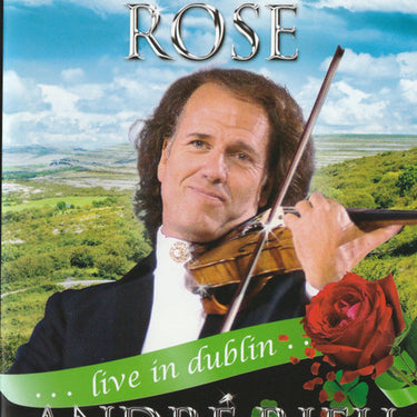 The Last Rose: André Rieu - Live in Dublin
