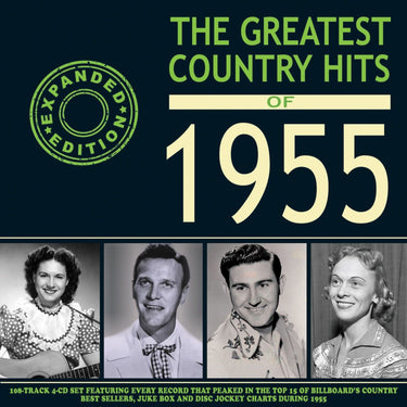 The Greatest Country Hits of 1955 (Expanded Edition) (4CD)