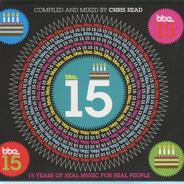 BBE15 - 15 YEARS OF REAL MUSIC