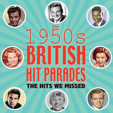 1950s British Hit Parades - The Hits We Missed (2CD)