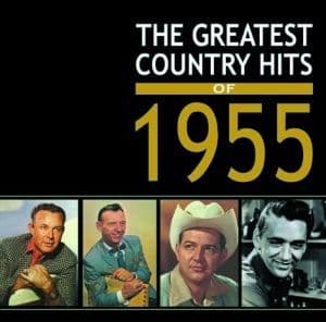 The Greatest Country Hits of 1955 (2CD)