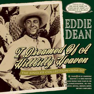I Dreamed Of A Hillbilly Heaven - The Singles Collection 1934-57 (2CD)