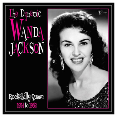 The Dynamic Wanda Jackson 1954-62 LP